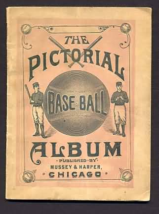 PA 1888 Mussey & Harper Pictoral Baseball Album